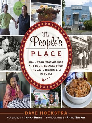 cover image of The People's Place: Soul Food Restaurants and Reminiscences from the Civil Rights Era to Today